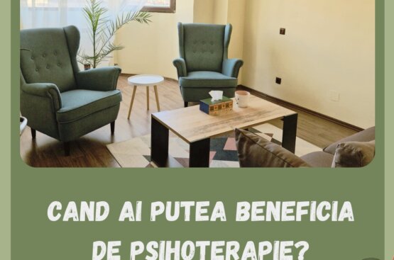 Cand ai putea beneficia de psihoterapie?
